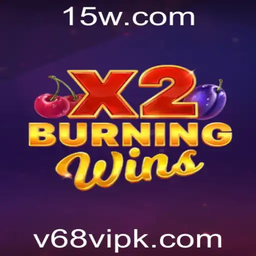 Descubra o Mundo de Emoções do Jogo BurningWinsX2 com v68vip