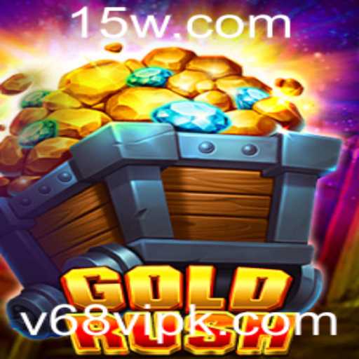 Descubra o Fascinante Mundo do Jogo GoldRush com v68vip