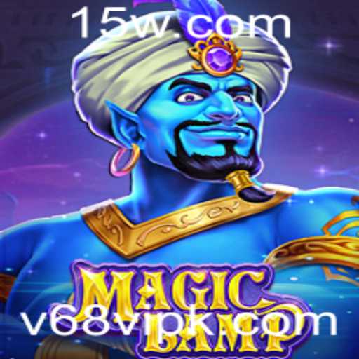 Descubra o Fascinante Mundo de MagicLamp: O Jogo de Aventuras e Estratégia com v68vip