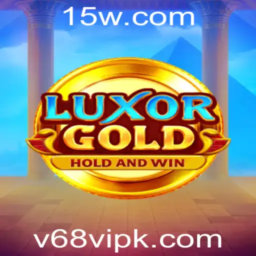 LuxorGold: Aventuras no Universo Reluzente de v68vip